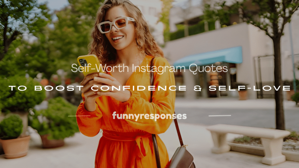 self worth instagram self quotes
