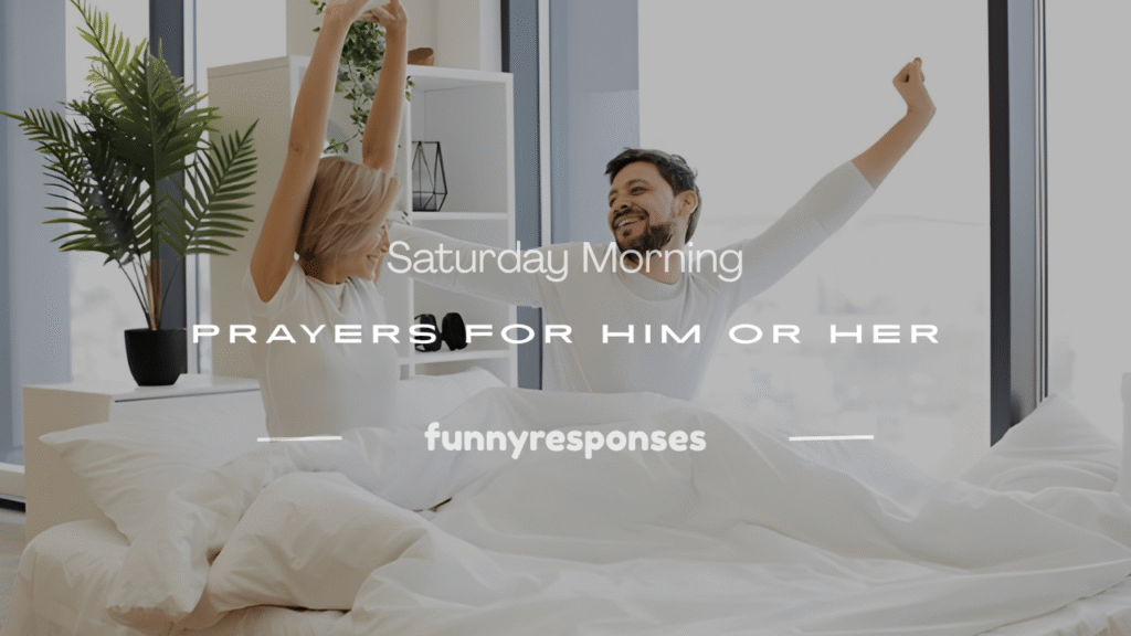 saturday morning prayer message