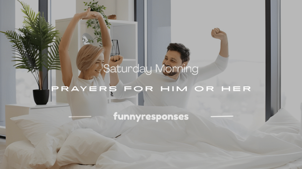 saturday morning prayer message
