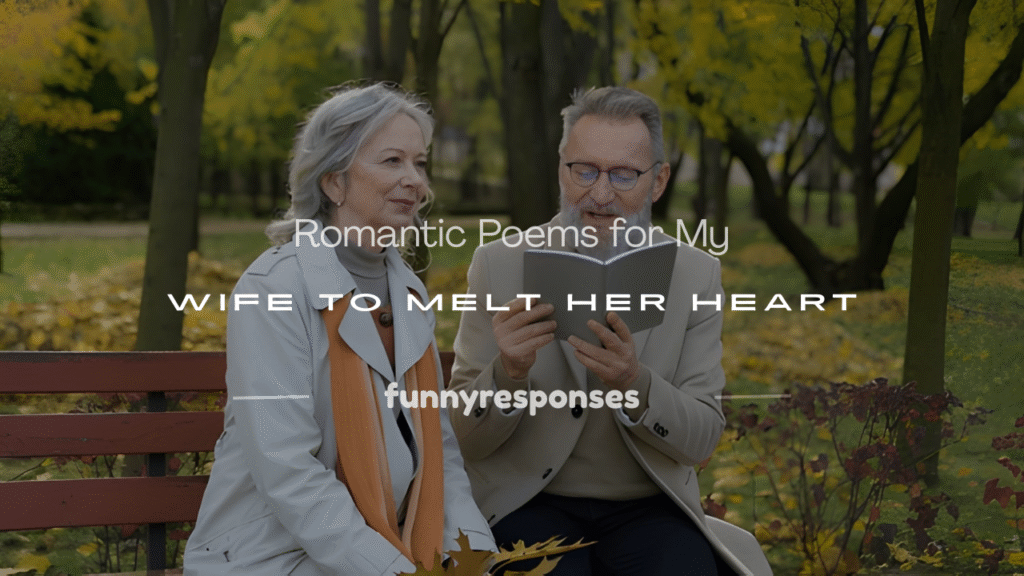 romantic poems for my wife