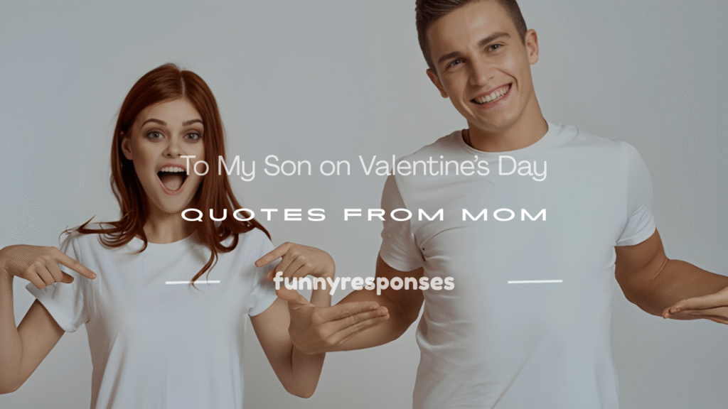 to my son on valentines day