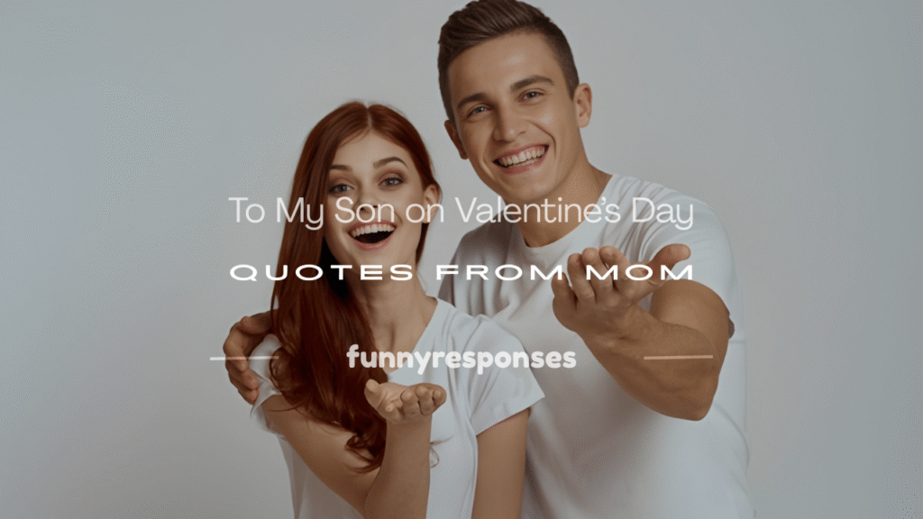 to my son on valentines day