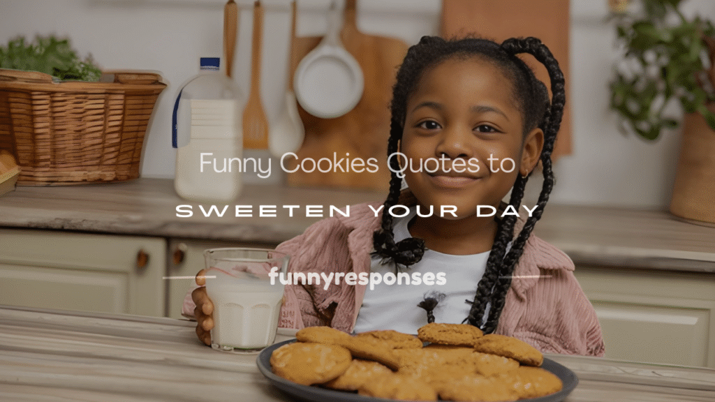 cookies quotes