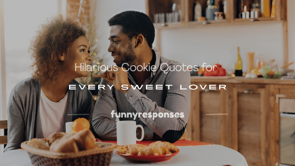 funny sayings about cookies