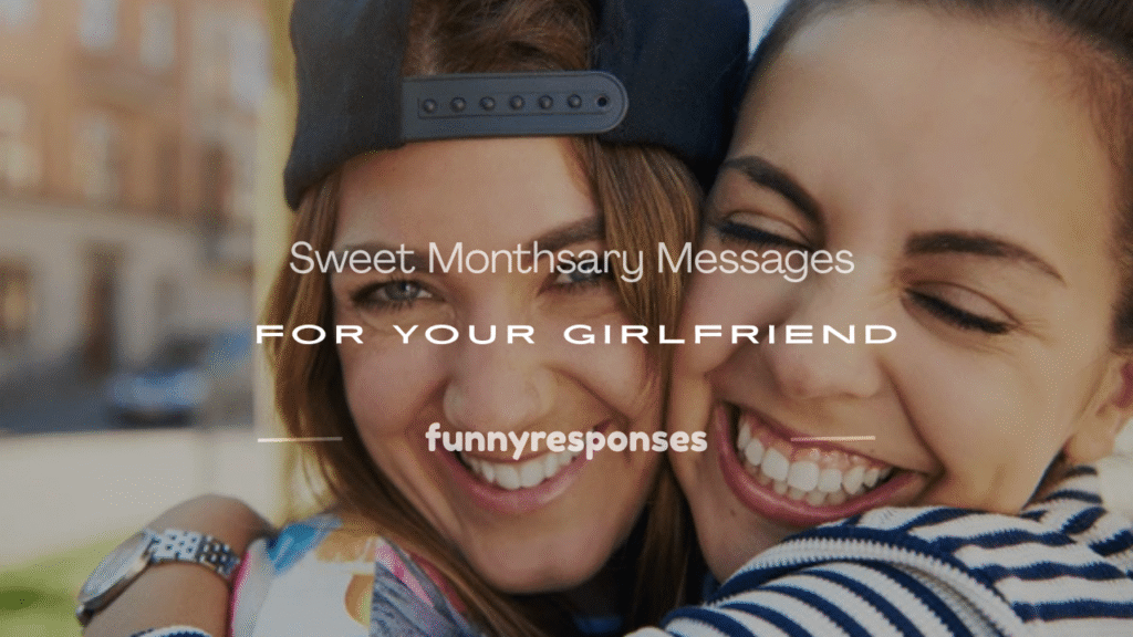 monthsary messages for my girlfriend