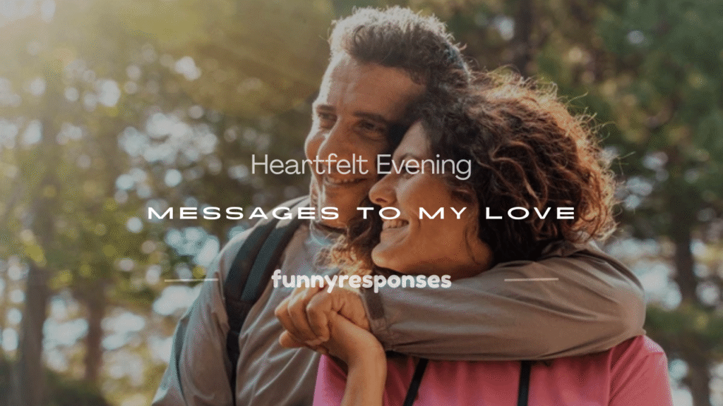 evening messages to my love