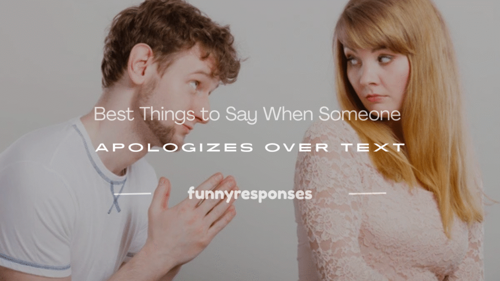 apologizes over text